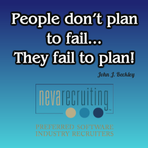 People dont plan to fail, they fail to plan